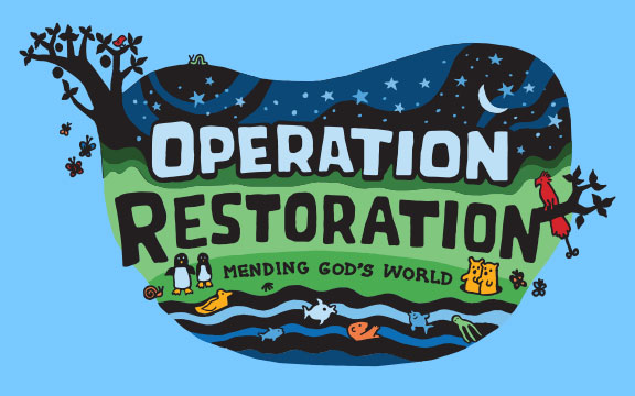 Operation Restoration: Mending God's World