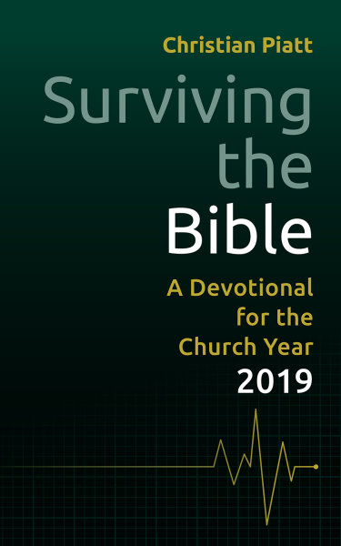 Surviving the Bible: A Devotional for the Church Year 2019